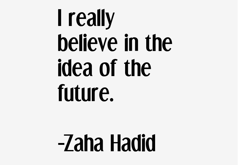 Zaha quote
